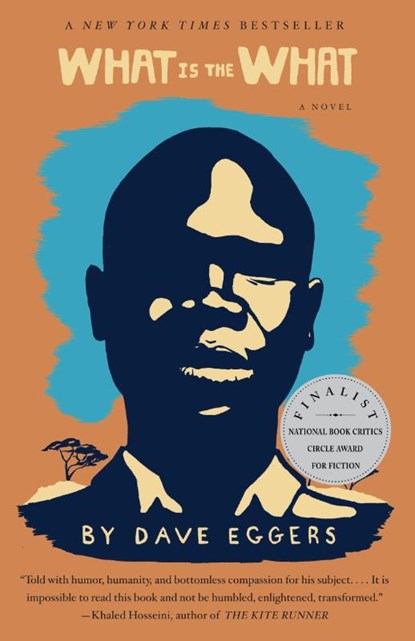 What Is the What, Dave Eggers - Paperback - 9780307385901