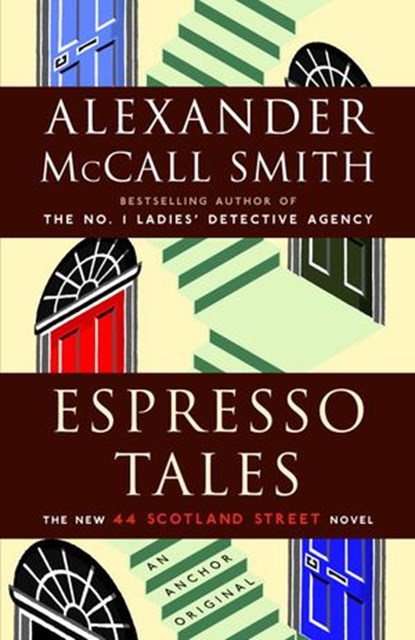Espresso Tales, Alexander McCall Smith - Ebook - 9780307386397