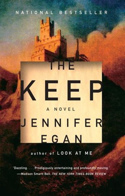 The Keep, Jennifer Egan - Ebook - 9780307386618