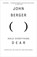 Hold Everything Dear, John Berger - Paperback - 9780307386731