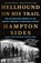 Hellhound On His Trail, Hampton Sides - Paperback - 9780307387431