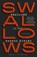 Swallows, Natsuo Kirino - Paperback - 9780307387493