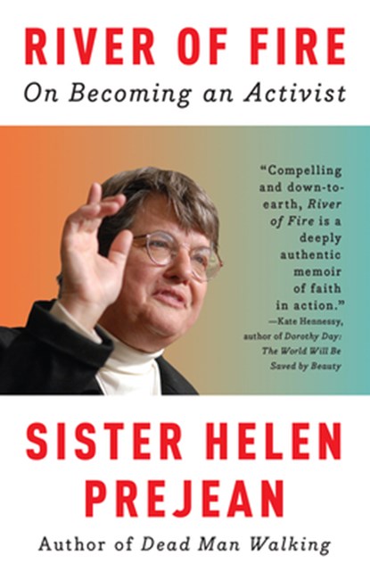 River of Fire, Helen Prejean - Paperback - 9780307389039