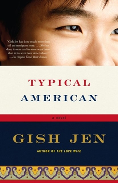 Typical American, Gish Jen - Paperback - 9780307389220