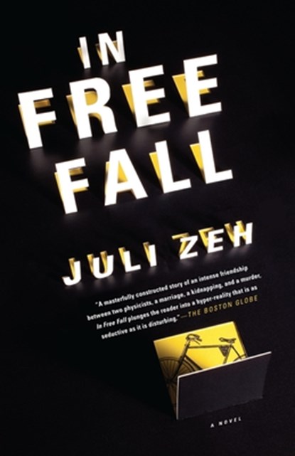 Zeh, J: In Free Fall, Juli Zeh - Paperback - 9780307389855