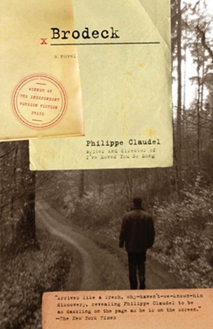 BRODECK, Philippe Claudel - Paperback - 9780307390752