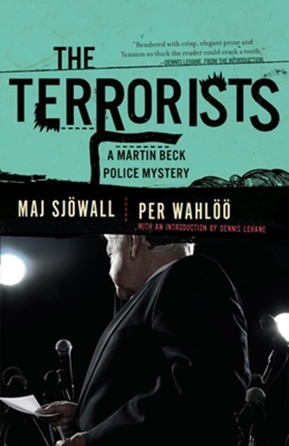 The Terrorists, Maj Sjowall ; Per Wahloo - Paperback - 9780307390882