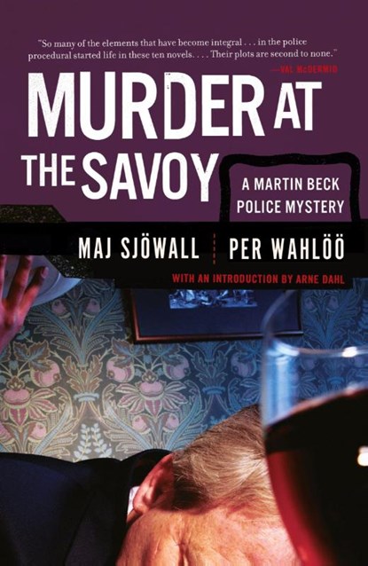 Murder at the Savoy, Maj Sjowall ; Per Wahloo - Paperback - 9780307390912