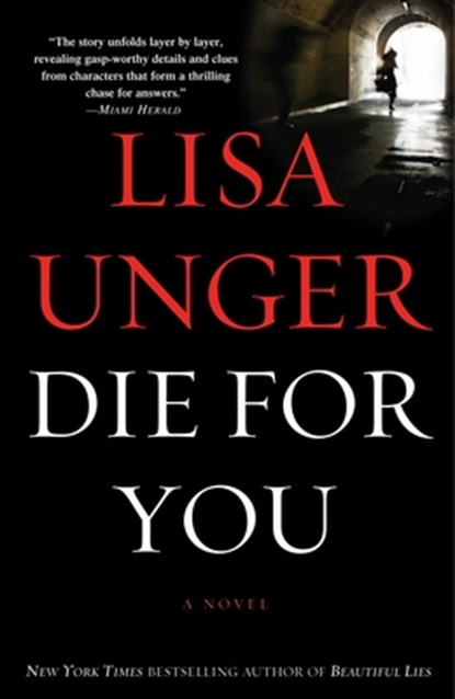 Die for You, Lisa Unger - Paperback - 9780307393982