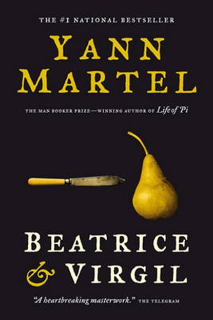 Beatrice & Virgil, Yann Martel - Paperback - 9780307398789