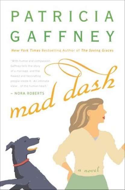 Mad Dash, Patricia Gaffney - Ebook - 9780307405296