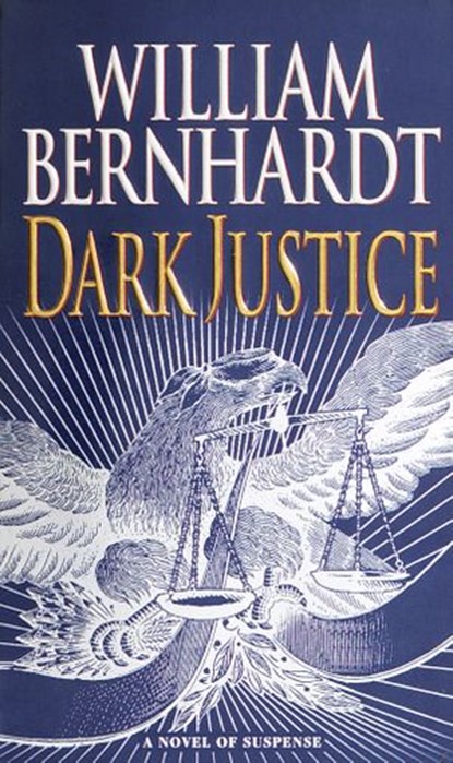 Dark Justice, William Bernhardt - Ebook - 9780307414915