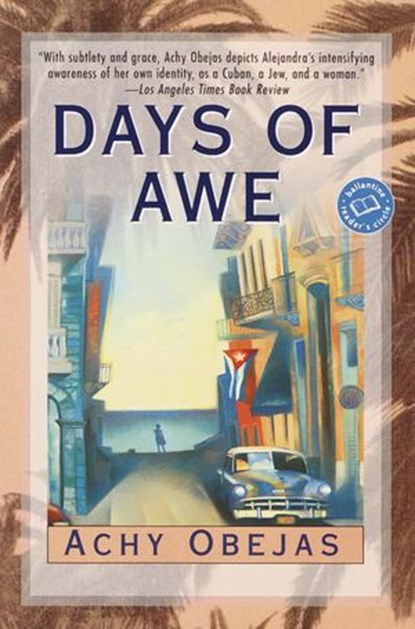 Days of Awe, Achy Obejas - Ebook - 9780307414946