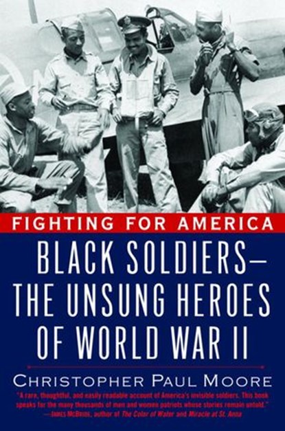 Fighting for America, Christopher Paul Moore - Ebook - 9780307415226