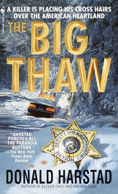 The Big Thaw, Donald Harstad - Ebook - 9780307415257