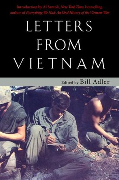 Letters from Vietnam, Bill Adler - Ebook - 9780307415837