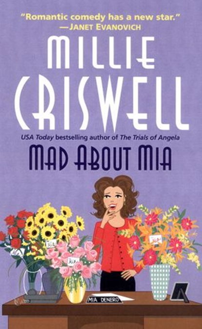 Mad about Mia, Millie Criswell - Ebook - 9780307415943