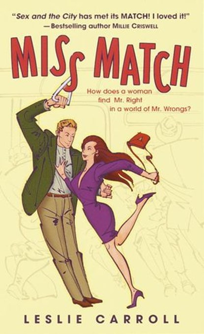 Miss Match, Leslie Carroll - Ebook - 9780307416087