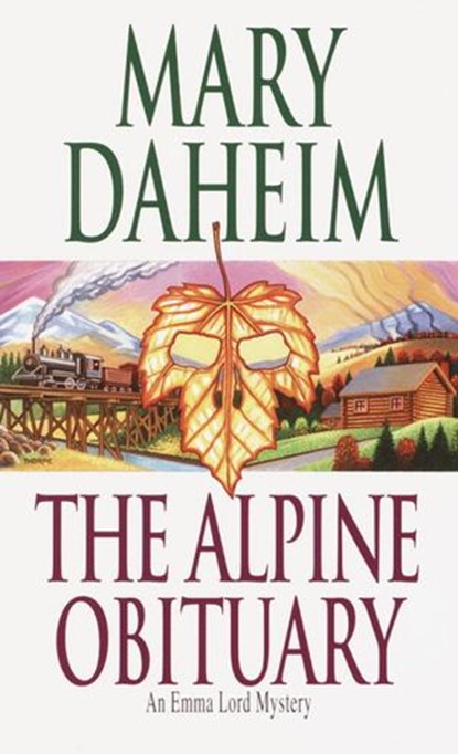The Alpine Obituary, Mary Daheim - Ebook - 9780307416858