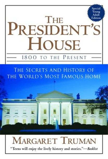 The President's House, Margaret Truman - Ebook - 9780307417312