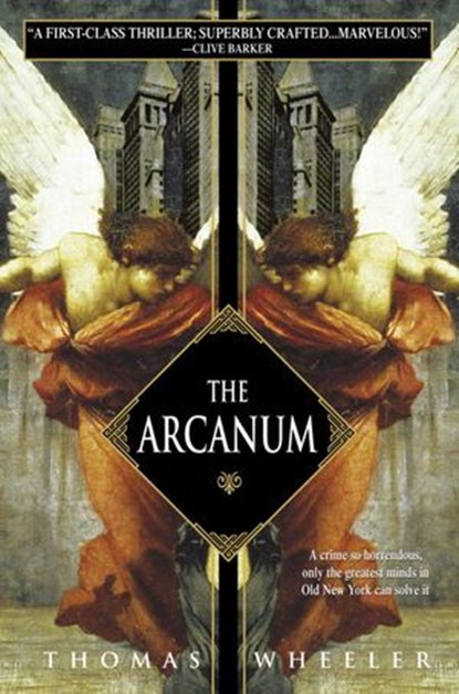 The Arcanum, Thomas Wheeler - Ebook - 9780307418364