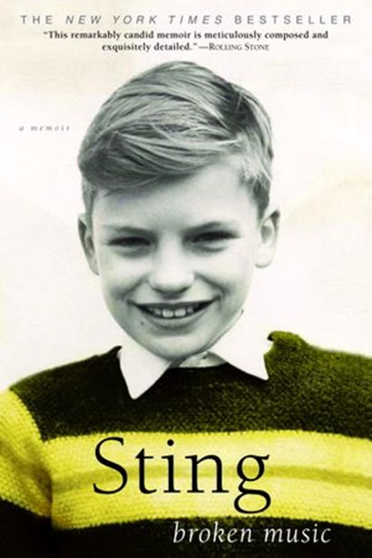 Broken Music, Sting - Ebook - 9780307418432