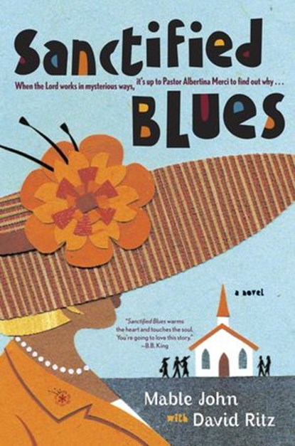 Sanctified Blues, Mable John ; David Ritz - Ebook - 9780307419200
