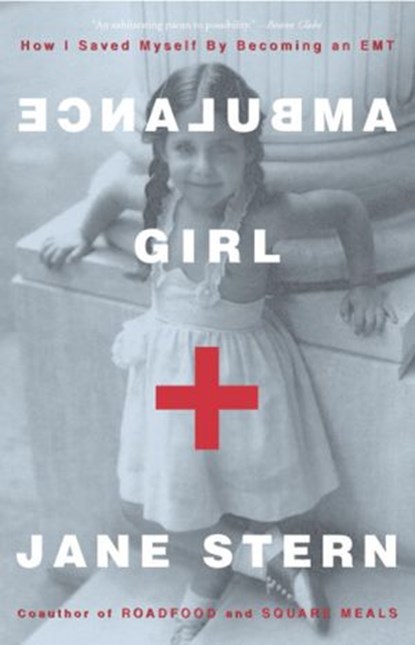 Ambulance Girl, Jane Stern - Ebook - 9780307419774