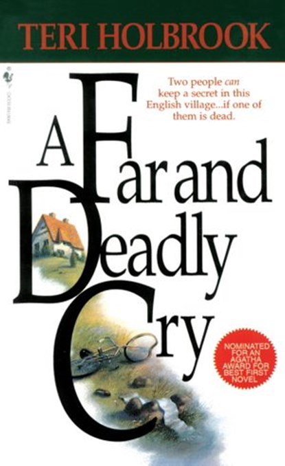 A Far and Deadly Cry, Teri Holbrook - Ebook - 9780307420534