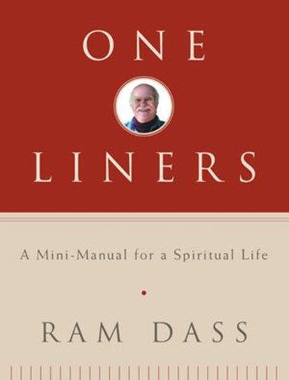 One-Liners, Ram Dass - Ebook - 9780307421371