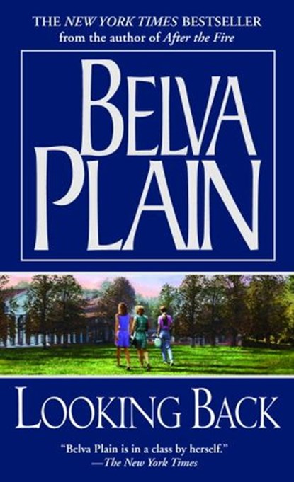 Looking Back, Belva Plain - Ebook - 9780307421937