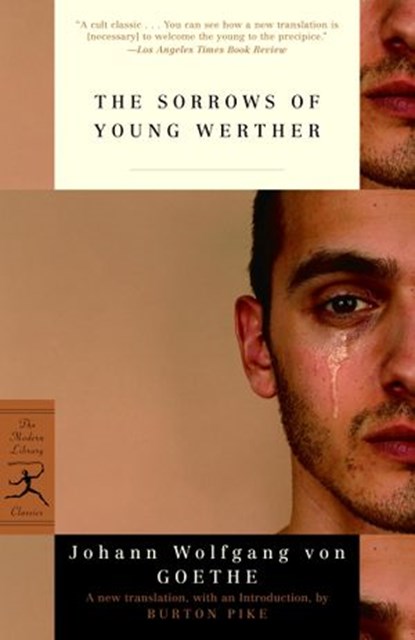 The Sorrows of Young Werther, Johann Wolfgang von Goethe - Ebook - 9780307424167