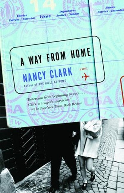 A Way From Home, Nancy Clark - Ebook - 9780307424563