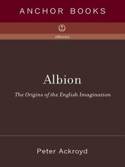 Albion, Peter Ackroyd - Ebook - 9780307424655