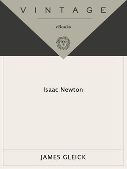 Isaac Newton, James Gleick - Ebook - 9780307426437
