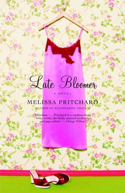 Late Bloomer, Melissa Pritchard - Ebook - 9780307426574