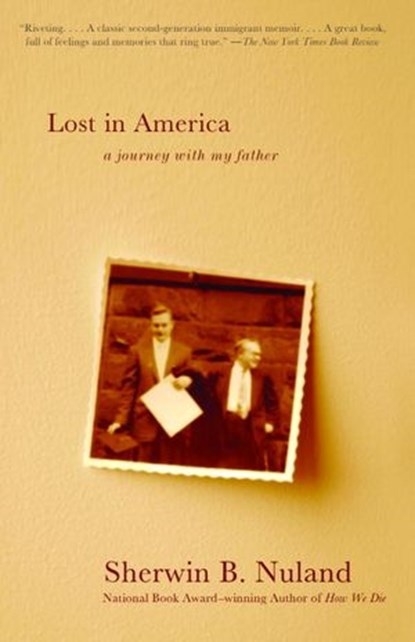 Lost in America, Sherwin B. Nuland - Ebook - 9780307426697