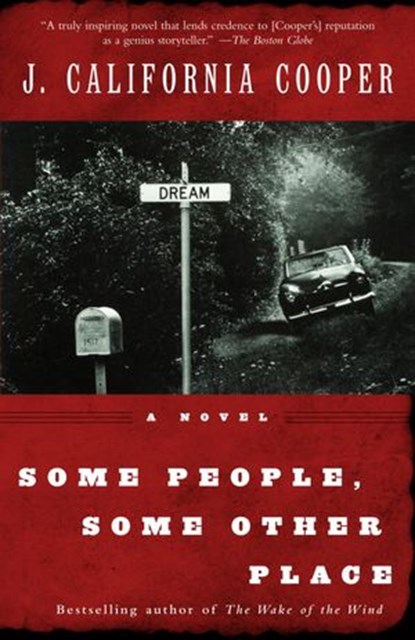 Some People, Some Other Place, J. California Cooper - Ebook - 9780307427861