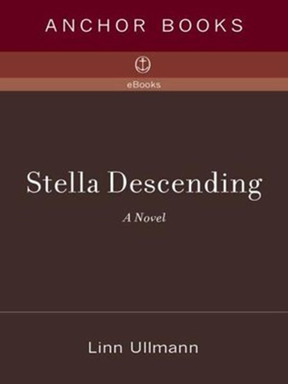 Stella Descending, Linn Ullmann - Ebook - 9780307427953