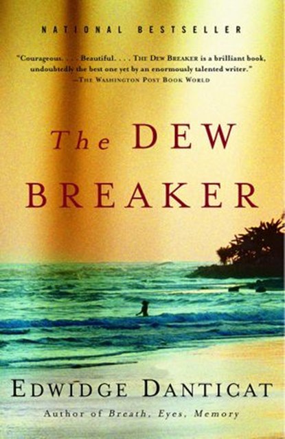 The Dew Breaker, Edwidge Danticat - Ebook - 9780307428394