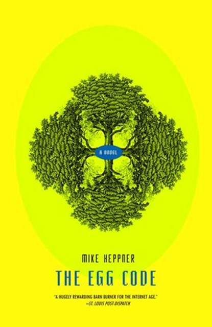 The Egg Code, Mike Heppner - Ebook - 9780307428509