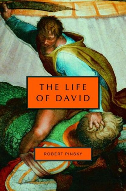 The Life of David, Robert Pinsky - Ebook - 9780307428912