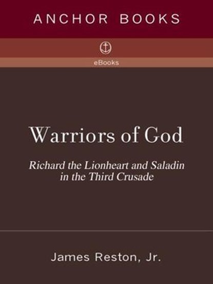 Warriors of God, James Reston Jr. - Ebook - 9780307430120