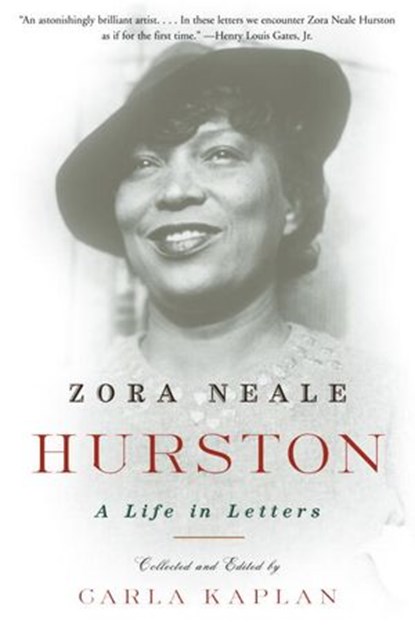 Zora Neale Hurston, Carla Kaplan Ph.D. - Ebook - 9780307430366