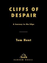 Cliffs of Despair - Tom Hunt - 9780307430816