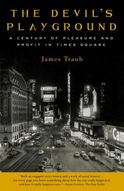 The Devil's Playground, James Traub - Ebook - 9780307432131