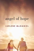 Angel of Hope | Lurlene McDaniel | 