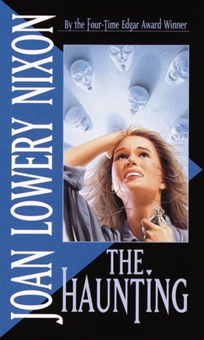 The Haunting, Joan Lowery Nixon - Ebook - 9780307433916