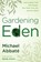 Gardening Eden, Michael Abbate - Paperback - 9780307444998