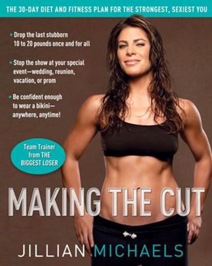 Making the Cut, Jillian Michaels - Ebook - 9780307449627
